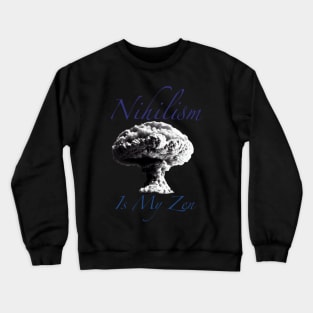 Nihilism Crewneck Sweatshirt